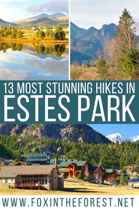 11 Must See Hikes In Estes Park Local S Want You To Know About