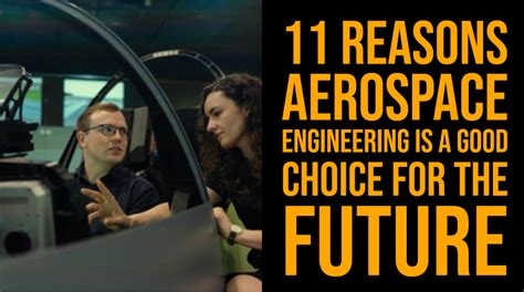 11 Reasons Aerospace Engineering Is A Good Choice For The Future