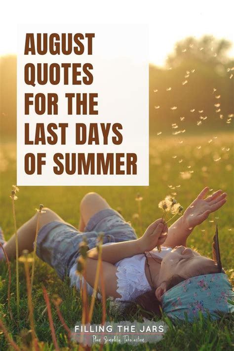 17 Unforgettable Last Days Of Summer Quotes August Quotes Summer