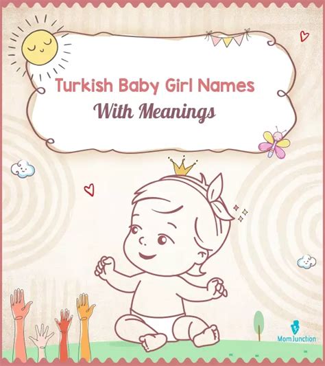 226 Fascinating Turkish Girl Names With Meanings Momjunction