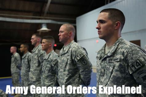 3 Army General Orders Explained