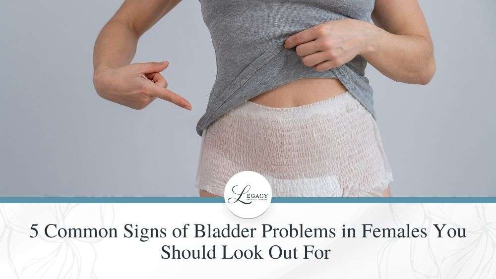 5 Common Signs Of Bladder Problems In Females You Should Look Out For