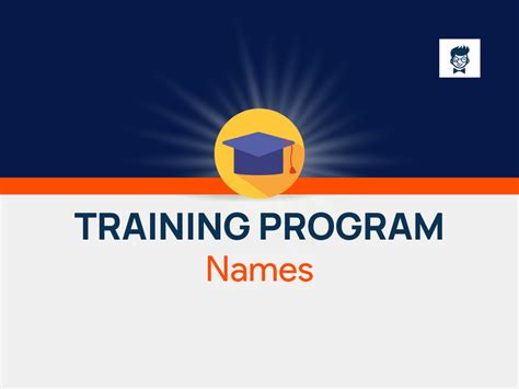 500 Training Program Name Ideas And Suggestions