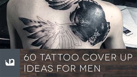 60 Tattoo Cover Up Ideas For Men Youtube