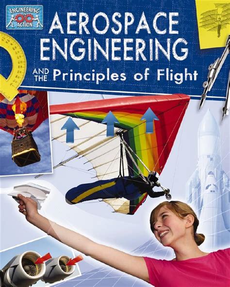 Aerospace Engineering And The Principles Of Flight Engineering In