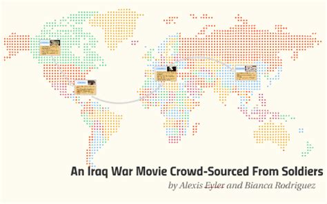 An Iraq War Movie Crowd Sourced From Soldiers By Alexis Eyler