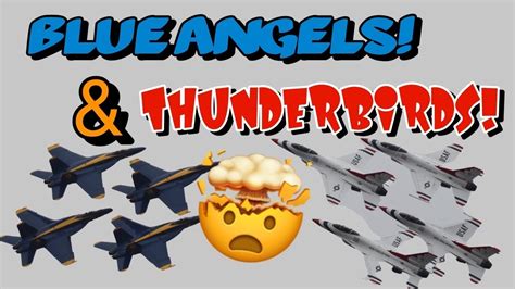 Blue Angels Vs Thunderbirds Battle