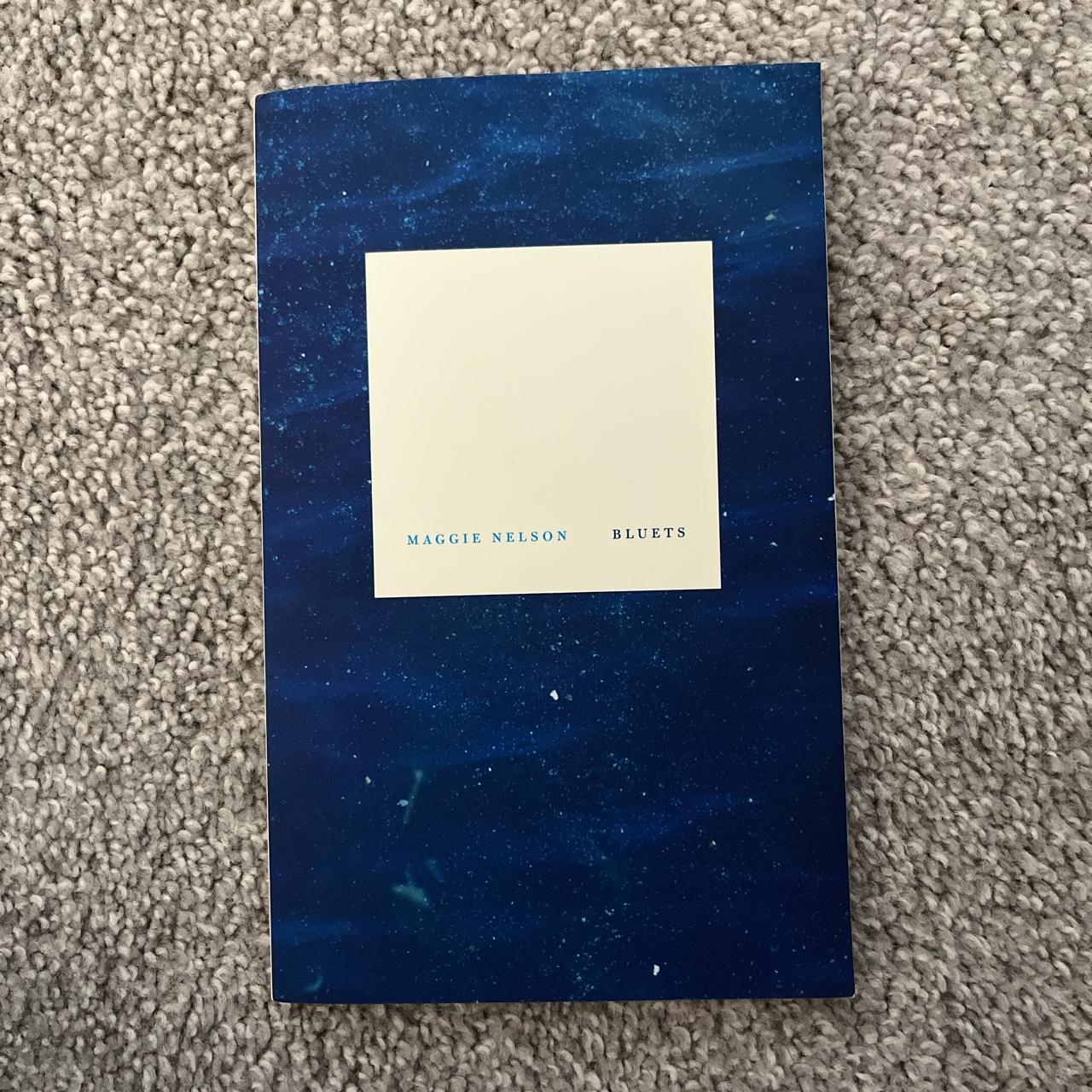 Bluets Book By Maggie Nelson In Perfect Condition No Depop