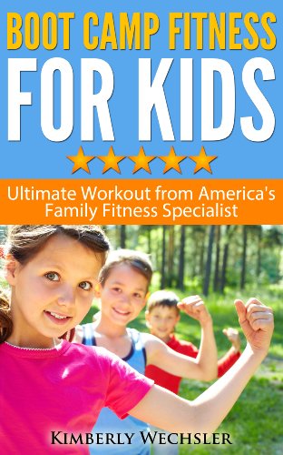 Boot Camp Fitness For Kids Ebook Wechsler Kimberly Amazon In