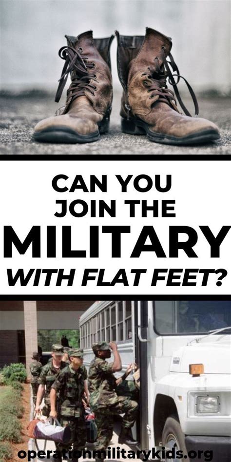 Can You Join The Military With Flat Feet Joining The Military Military Military Kids