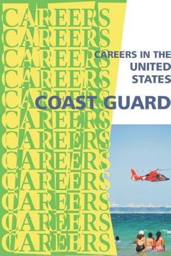 Careers In The United States Coast Guard Careers Ebooks English