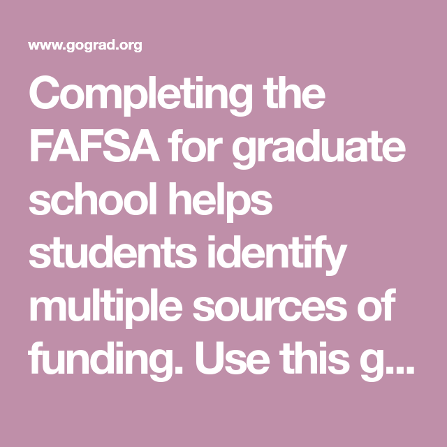 Completing The Fafsa For Graduate School Helps Students Identify