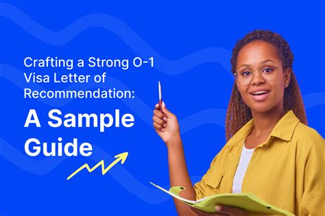 Crafting A Strong O 1 Visa Letter Of Recommendation A Sample Guide