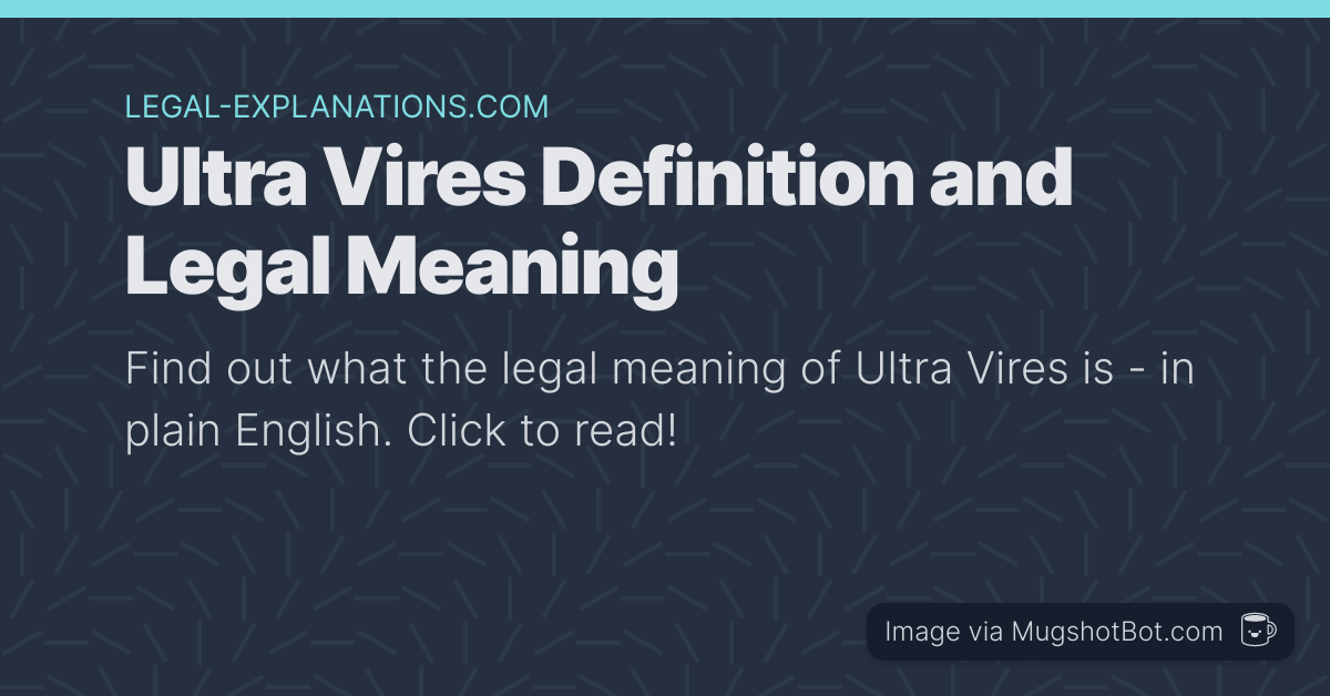 Definition Of Ultra Vires