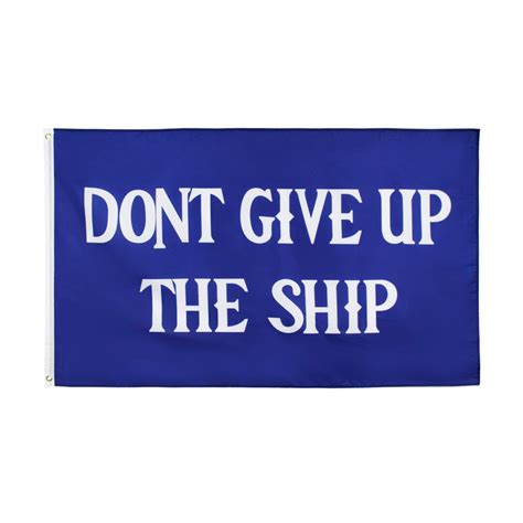 Dont Give Up The Ship Flag 3Ft X 5Ft Etsy