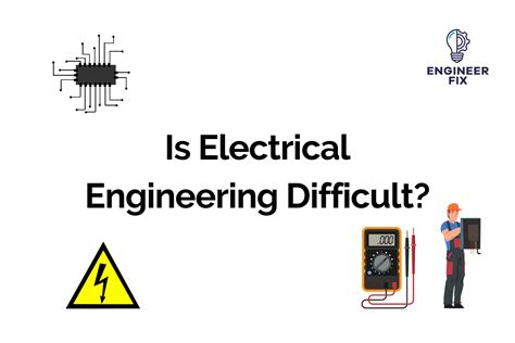 Electrical Engineering Difficulty Level