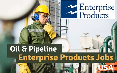 Enterprise Products Jobs Oil Pipeline Usa