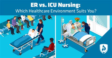 Er Vs Icu Nursing Which Healthcare Environment Suits You Rasmussen