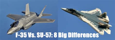 F 35 Vs Su 57 8 Big Differences Between The Lightning Ii Felon