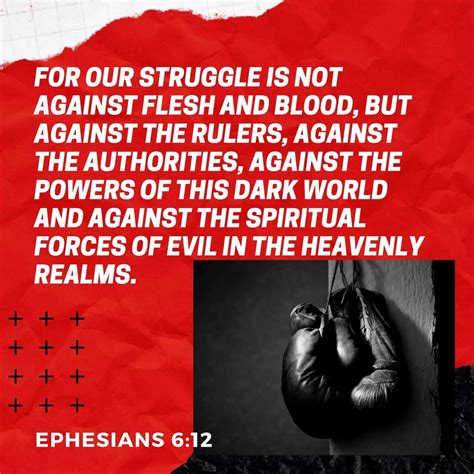 For We Wrestle Not Against Flesh And Blood But Against Principalities