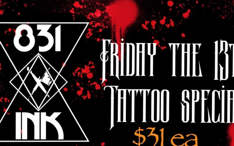 Friday The 13Th Tattoo Special At 831 Ink Lighthouse District