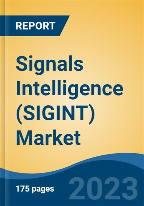 Global Signals Intelligence Sigint Market Size Share Industry