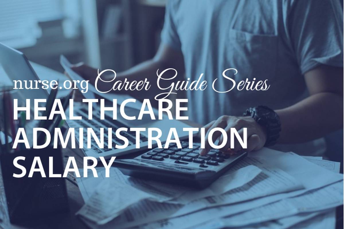 Healthcare Administration Salary Career Guide