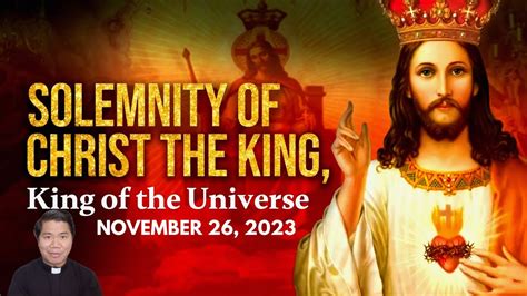 Homily For The Solemnity Of Christ The King Year C 3 Homily Hub