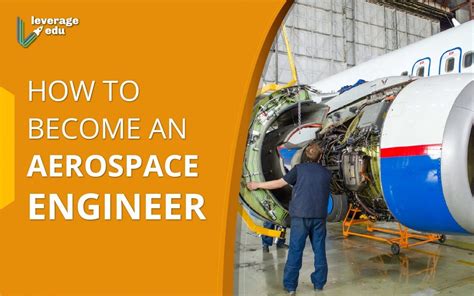 How To Become An Aerospace Engineer