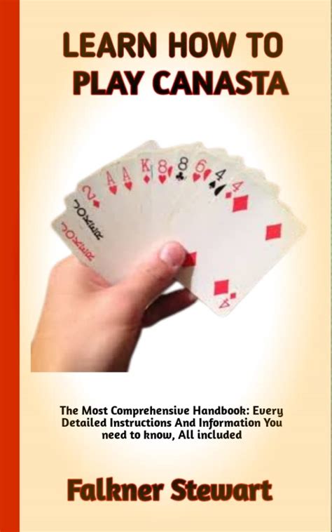 How To Play Canasta A Beginner S Guide To Learning The Canasta Card