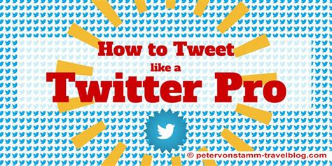 How To Tweet Like A Twitter Pro