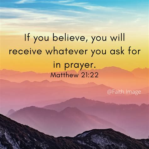 If You Believe You Will Receive Whatever You Ask For In Prayer Phrases