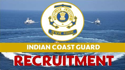 Indian Coast Guard Recruitment 2024 Monthly Salary Upto 21700 Check