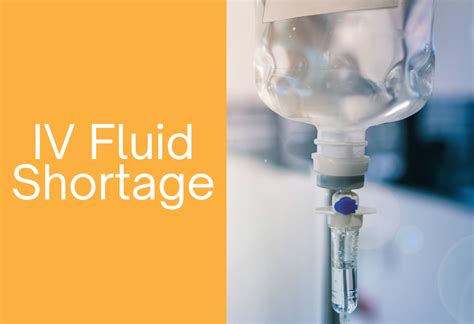 Iv Fluid Shortage Update: The Complete Guide To Managing Critical Care