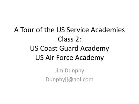 Jim Dunphy A Tour Of The Us Service Academies Class 2 Us Coast Guard