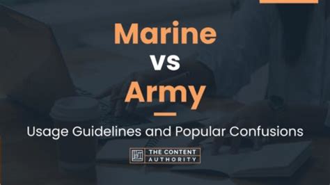 Marine Vs Army Usage Guidelines And Popular Confusions