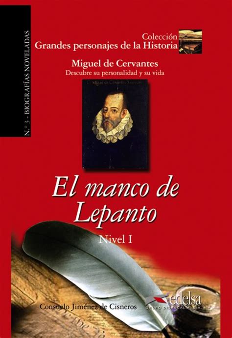 Miguel De Cervantes Saavedra El Manco De Lepanto Alphaaureus Youtube