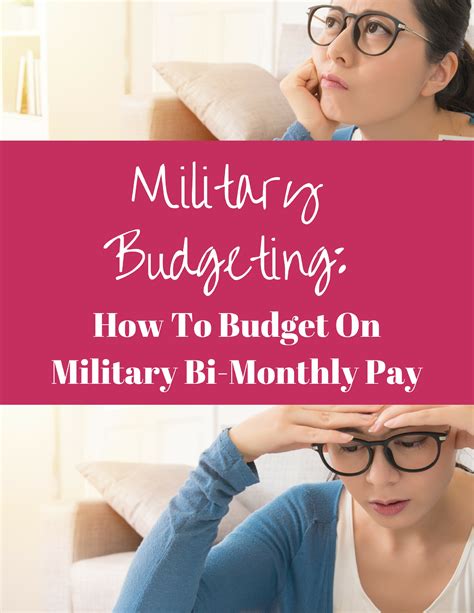 Military Budgeting How To Budget On Military Bi Monthly Pay