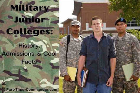 Military Junior Colleges History Admission Cool Facts