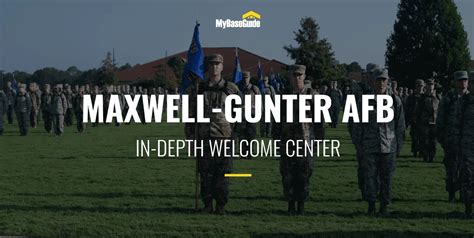 My Base Guide Maxwell Gunter Air Force Base In Depth Welcome Center