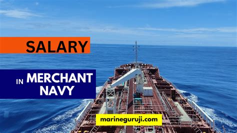 Navigating Merchant Navy Salary In 2023 A Comprehensive Guide