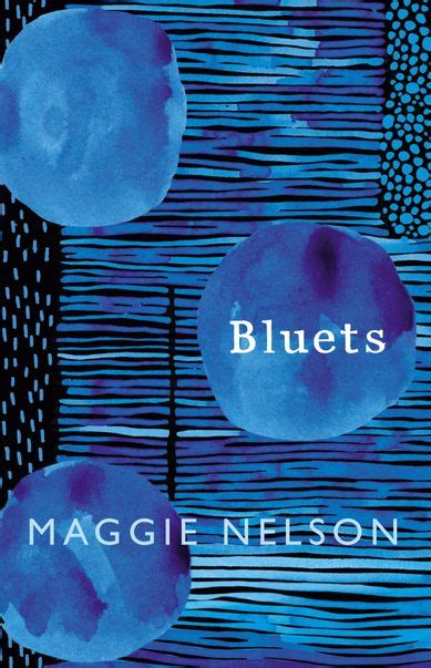 Pdf Accessing Blue In Maggie Nelson S Bluets