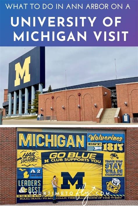 Plan Your University Of Michigan Visit In Ann Arbor And Go Blue