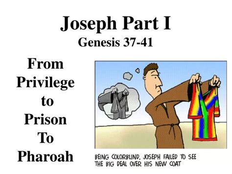 Ppt Joseph Part I Genesis 37 41 Powerpoint Presentation Free