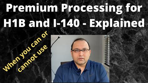 Premium Processing For H1b And I 140 Explained Youtube