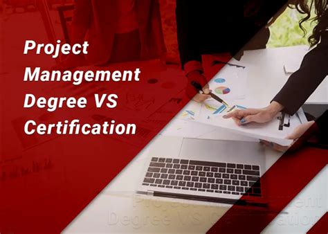 Project Management Degree Vs Certification Which Is Best For You