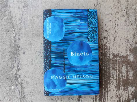 Recensie Maggie Nelson Bluets Mixed Grill