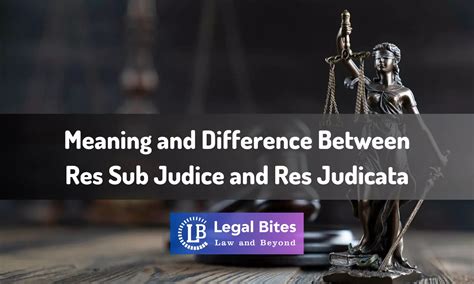 Res Sub Judice Amp Res Judicata Law Help Bd