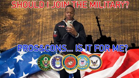 Should I Join The Military Pros And Cons 2022 Youtube