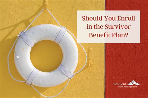 Should You Enroll In The Survivor Benefit Plan Resilient Asset